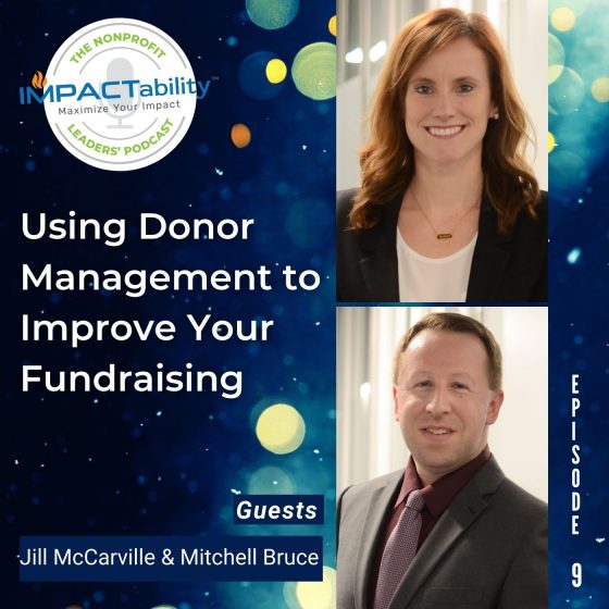 Using Donor Management to Improve Your Fundraising